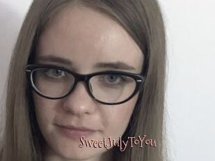 SweetJulyToYou