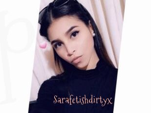 Sarafetishdirtyx