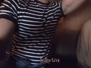 Seductive