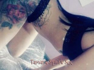 Tamara_Squirt_Sex