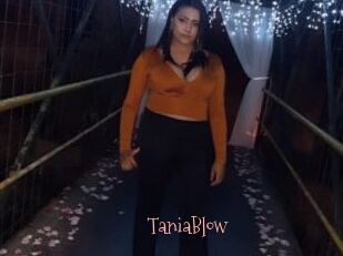 TaniaBlow
