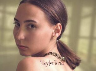 TaylorBrid