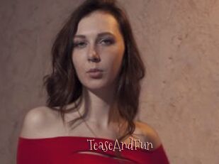 TeaseAndFun