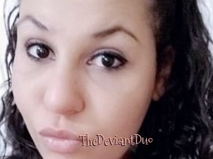 TheDeviantDuo