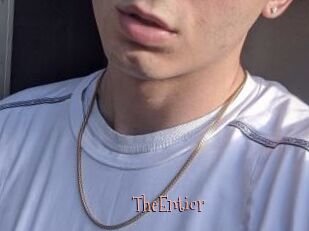 TheEnticr