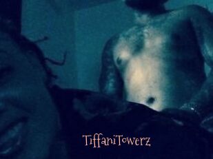 TiffaniTowerz