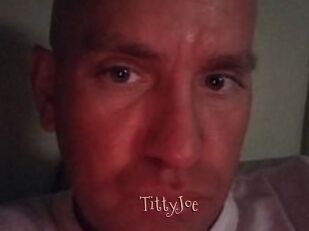TittyJoe