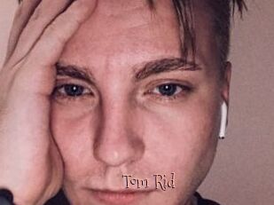 Tom_Rid