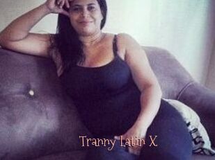 Tranny_Latin_X