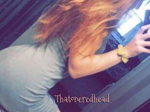 Thatoneredhead