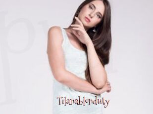 Tilanablonduty