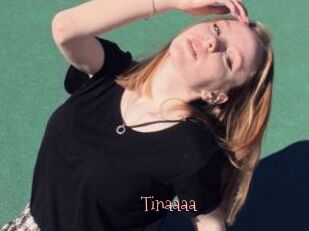 Tinaaaa