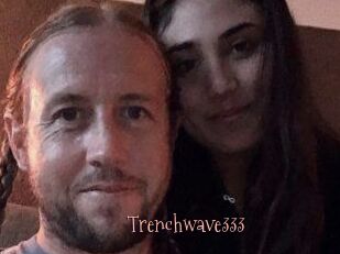 Trenchwave333