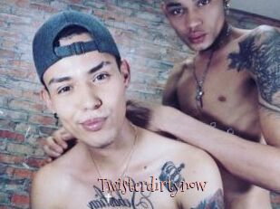 Twisterdirtynow