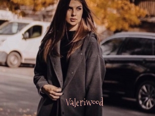 Valeriwood