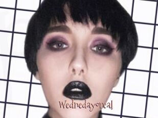 Wednedayoreal