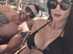 Wedoitwet