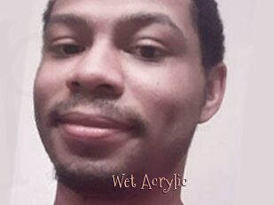 Wet_Acrylic