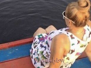 WhiteLadyLove