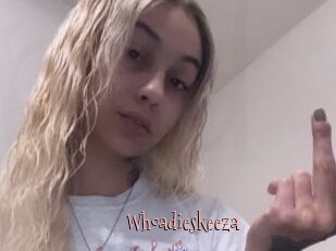 Whoadieskeeza