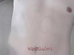 Wantitbad1975
