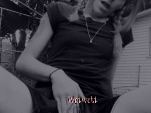 Wetwett