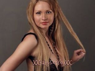 XXBabyForYouXX