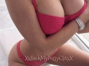 XxSuckMyPussyClitxX