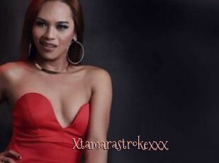 Xtamarastrokexxx