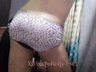 XxUnexpedtedly_Yours