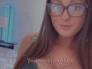 Yournaughtyneighbor
