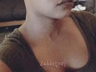 Zaddiesgurl
