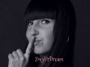ZoeyUrDream